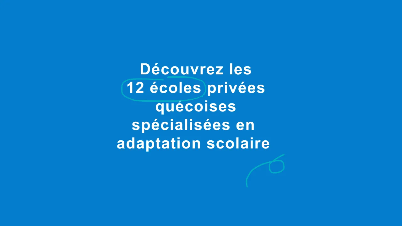 12 écoles en adaptation scolaire